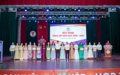 HỘI NGHỊ TỔNG KẾT NĂM HỌC 2025 - 2026